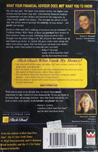 Load image into Gallery viewer, Rich Dad's: Who Took My Money? - Robert T. Kiyosaki with Sharon L. Lector, C.P.A