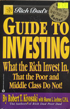 Load image into Gallery viewer, Rich Dad's: Guide to Investing - Robert T. Kiyosaki with Sharon L. Lector, C.P.A