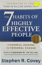 Load image into Gallery viewer, The 7 Habits of Highly Effective People : Powerful Lessons in Personal Change - Stephen R Covey