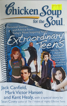 Load image into Gallery viewer, Chicken Soup for the Soul: Extraordinary Teens - Jack Canfield, Mark Victor Hansen, Amy Newmark