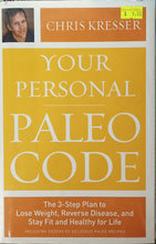 Load image into Gallery viewer, Your Personal Paleo Code - Chris Kresser