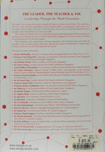 Load image into Gallery viewer, The Leader, The Teacher & You - Siong Guan Lim & Joanne H. Lim