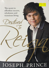 Load image into Gallery viewer, Destined To Reign - Joseph Prince