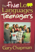 Load image into Gallery viewer, Five Love Languages of Teenagers - Gary Chapman