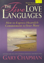 Load image into Gallery viewer, The Five Love Languages : How to Express Heartfelt Commitment to Your Mate - Gary Chapman