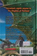 Load image into Gallery viewer, Geronimo Stilton and the Kingdom of Fantasy: (Book 8) The Hour of Magic