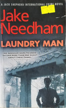 Load image into Gallery viewer, LAUNDRY MAN- Jake Needham