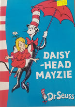 Load image into Gallery viewer, Daisy-head Mayzie - Dr. Seuss