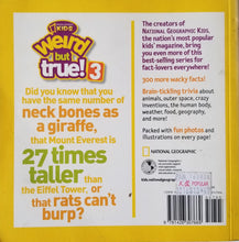 Load image into Gallery viewer, Weird But True! 3 : 300 Outrageous Facts - National Geographic Kids