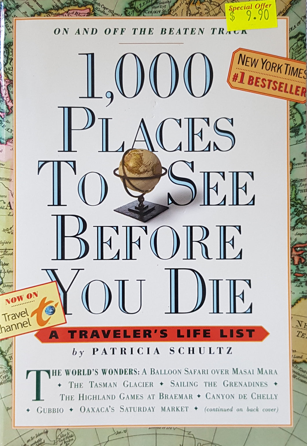 1000 Places to See Before You Die - Patricia Schultz