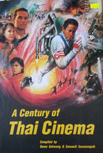 Load image into Gallery viewer, A Century of Thai Cinema - Dome Sukwong & Sawasdi Suwannapak