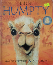 Load image into Gallery viewer, Little Humpty - Margaret Wild & Ann James