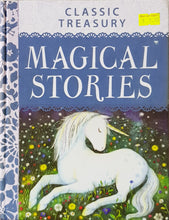 Load image into Gallery viewer, Classic Treasury: Magical Stories - Miles Kelly