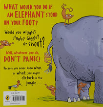 Load image into Gallery viewer, What to do if an Elephant Stands on your Foot - Michelle Robinson & Peter Reynolds