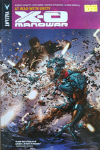 Load image into Gallery viewer, X-O Manowar Volume 5 : At War With Unity - Robert Venditti & Cary Nord & Vincente Cifuentes