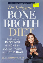 Load image into Gallery viewer, Bone Broth Diet - Kellyann Petrucci