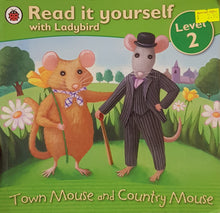 Load image into Gallery viewer, Read it yourself with Ladybird (Level 2) : Town Mouse and Country Mouse - Alexandra steele, morgan