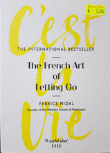 Load image into Gallery viewer, C'est La Vie - Fabrice Midal
