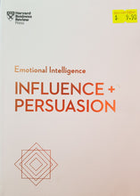 Load image into Gallery viewer, Influence + Persuasion - Nick Morgan, Robert B. Cialdini, Nancy Duarte & Linda A. Hill