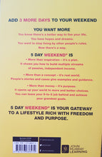 Load image into Gallery viewer, 5 Day Weekend: Freedom to Make Your Life and Work Rich with Purpose - Nik Halik & Garrett B. Gunderson