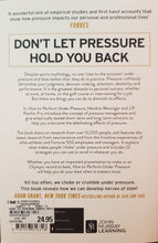 Load image into Gallery viewer, How to Perform Under Pressure: The Science of Doing Your Best When It Matters Most - Hendrie Weisinger & J. P. Pawliw-Fry