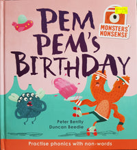 Load image into Gallery viewer, Monsters' Nonsense: Pem Pem's Birthday - Peter Bently & Duncan Beedie