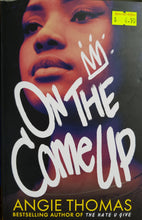 Load image into Gallery viewer, On the Come Up - Angie Thomas