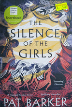 Load image into Gallery viewer, The Silence of the Girls - Pat Barker