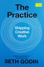 Load image into Gallery viewer, The Practice - Seth Godin