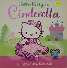 Load image into Gallery viewer, Hello Kitty is Cinderella - Neil Dunnicliffe