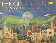 Load image into Gallery viewer, The Greatest Gift - Susan Summers & Jackie Morris