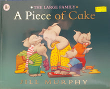 Load image into Gallery viewer, A Piece of Cake - Jill Murphy