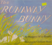 Load image into Gallery viewer, The Runaway Bunny - Margaret Wise Brown & Clement Hurd