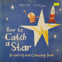 Load image into Gallery viewer, How to Catch a Star - Oliver Jeffers