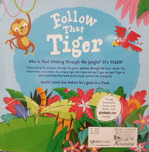 Load image into Gallery viewer, Follow that Tiger - Dean Gray & Melanie Joyce
