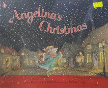 Load image into Gallery viewer, Angelina's Christmas - Katharine Holabird & Helen Craig
