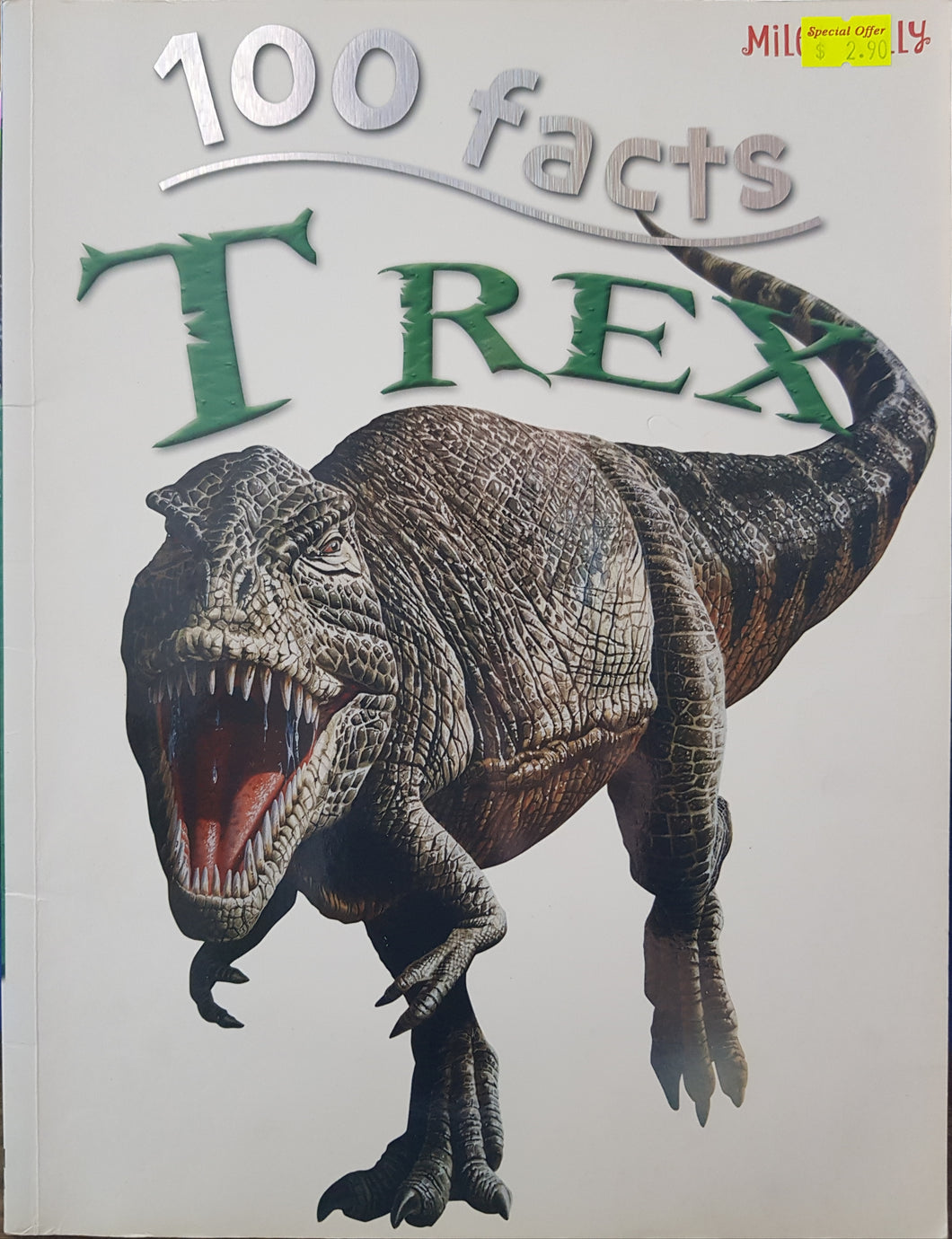 100 Facts T Rex - Steve Parker