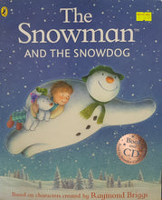 Load image into Gallery viewer, The Snowman and the Snowdog - Raymond Briggs