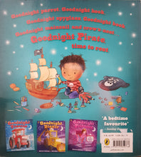 Load image into Gallery viewer, Goodnight Pirate - Michelle Robinson & Nick East