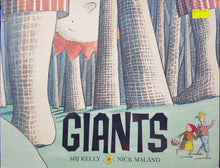Load image into Gallery viewer, Giants! - Mij Kelly & Nick Maland