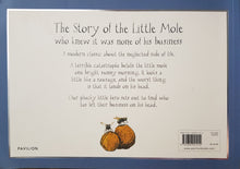 Load image into Gallery viewer, The Story of the Little Mole who knew it was none of his business - Werner Holzwarth
