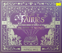 Load image into Gallery viewer, Fairies: The Book of Secrets - Russell Ince