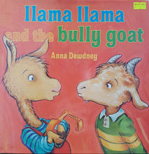 Load image into Gallery viewer, Llama Llama and the Bully Goat - Anna Dewdney
