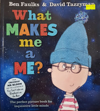 Load image into Gallery viewer, What Makes Me A Me? - Ben Faulks & David Tazzyman
