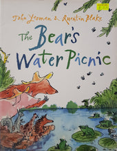 Load image into Gallery viewer, The Bear's Water Picnic - John Yeoman & Quentin Blake