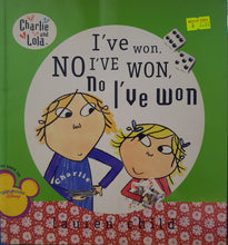 Load image into Gallery viewer, I've Won, No I've Won, No I've Won - Lauren Child