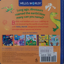 Load image into Gallery viewer, Hello, World! Dinosaurs - Jill Mcdonald