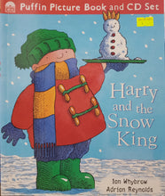 Load image into Gallery viewer, Harry and the Snow King - Ian Whybrow & Adrian Reynolds