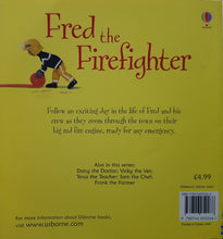 Load image into Gallery viewer, Fred the Firefighter - F. Brooks & Jo Litchfield