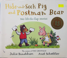 Load image into Gallery viewer, Hide-and-Seek Pig and Postman Bear - Julia Donaldson & Axel Scheffler
